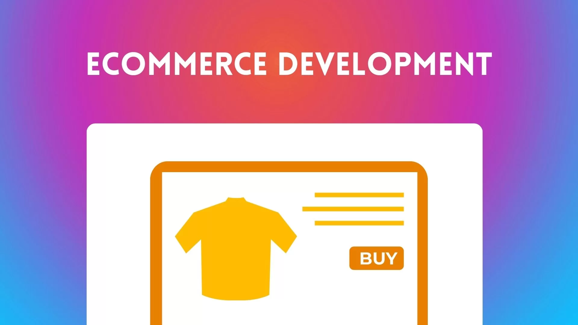 E-Commerce Development